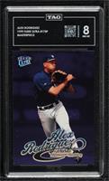 Alex Rodriguez [TAG 8 NM MT] #/1