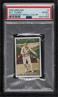 Bill Tilden [PSA 2.5 GOOD+]