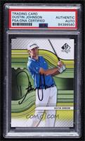 Dustin Johnson [PSA/DNA Authentic Card & Auto]