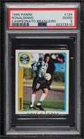Ronaldinho [PSA 2 GOOD]