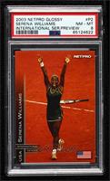 Serena Williams [PSA 8 NM‑MT] #/500