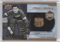 Terry Sawchuk #/10